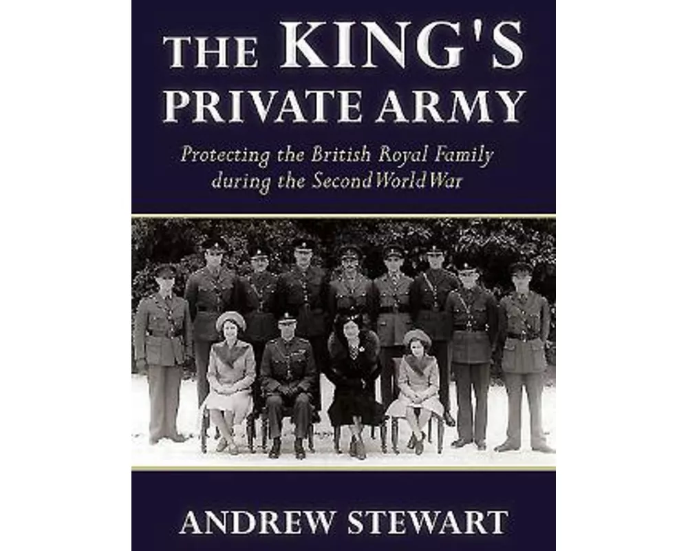 The King's Private Army