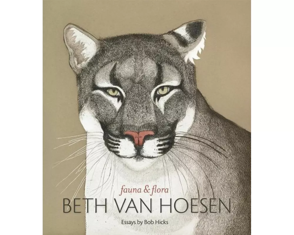 Fauna & Flora Beth Van Hoesen