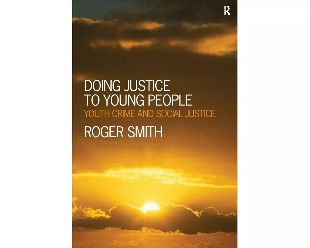 Doing Justice to Young People