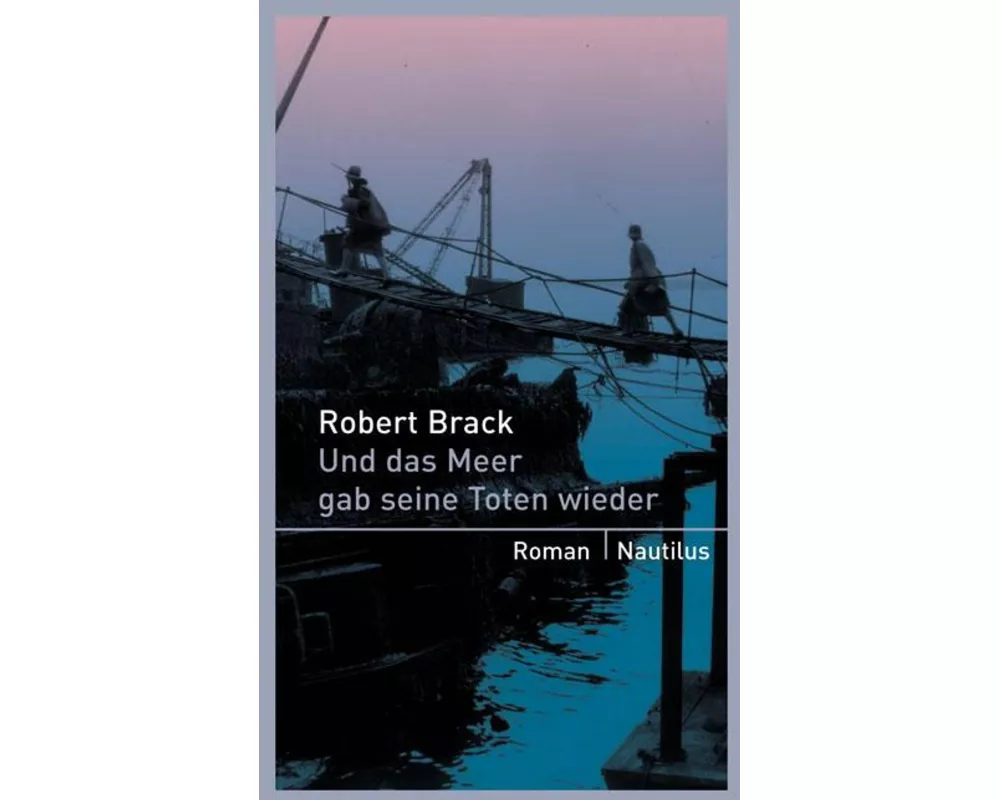 Und das Meer gab seine Toten wieder