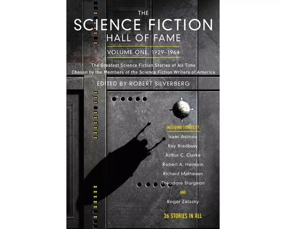 The Science Fiction Hall of Fame, Volume One 1929-1964: