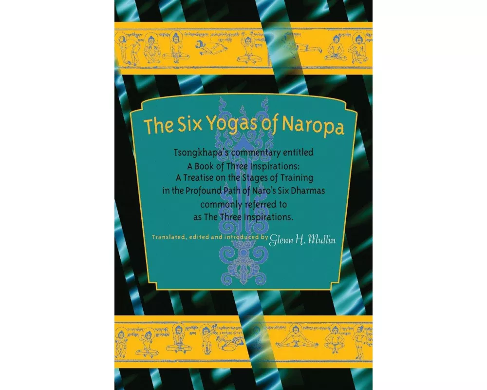 The Six Yogas of Naropa
