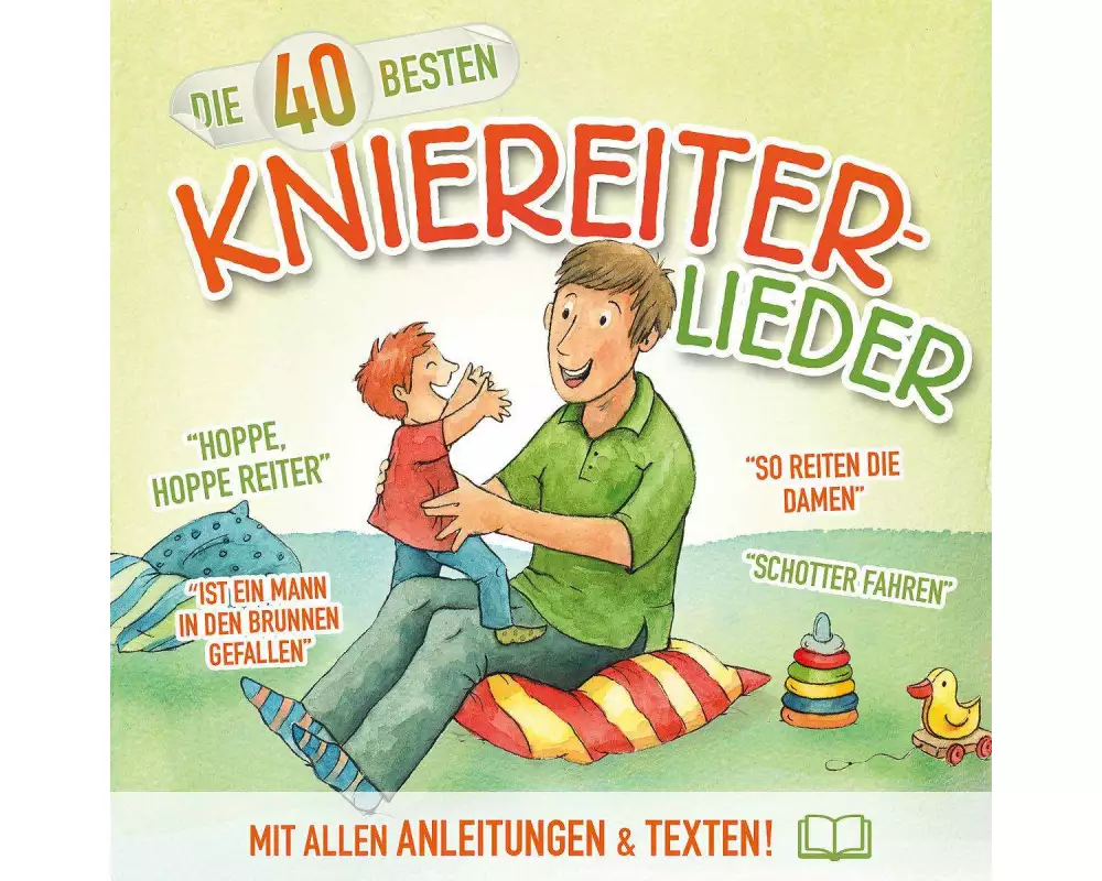 Die 40 Besten Kniereiter-Lieder