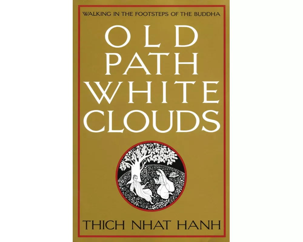 Old Path White Clouds