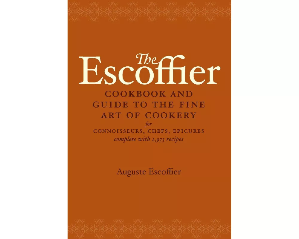 The Escoffier Cookbook