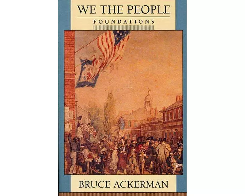 We the People: Foundations: Volume 1