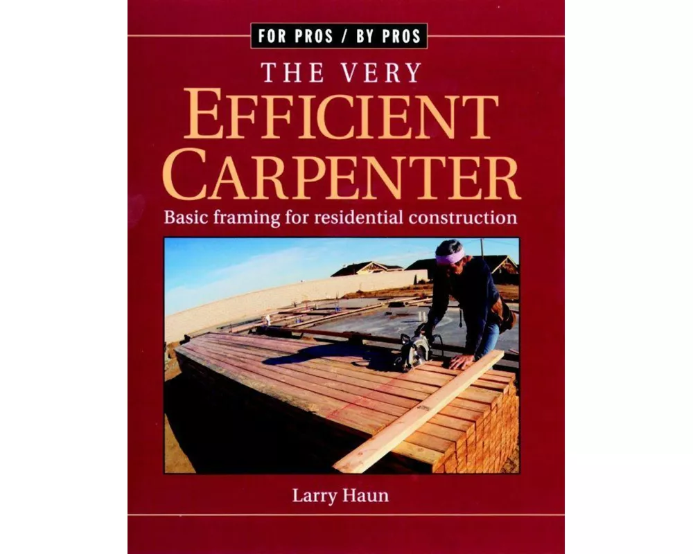 The Very Efficient Carpenter