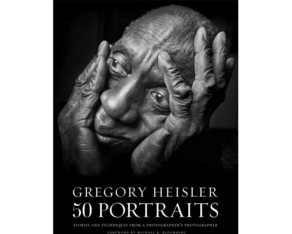 Gregory Heisler: 50 Portraits