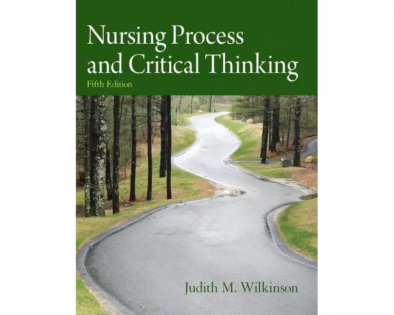 Nursing Process and Critical Thinking