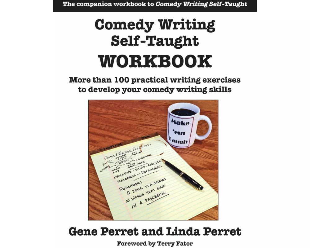 Comedy Writing Self-Taught Workbook