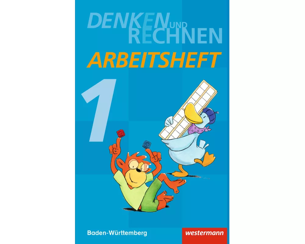 Denken und Rechnen - Ausgabe 2016 für Grundschulen in Baden-Württemberg