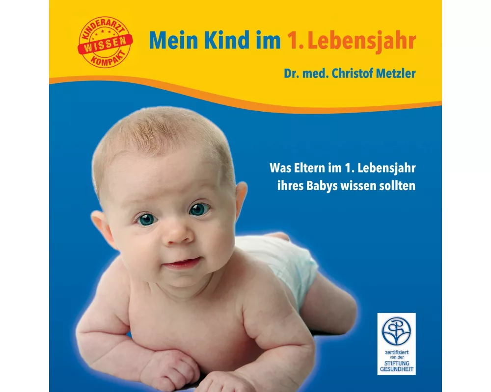 Mein Kind im 1. Lebensjahr