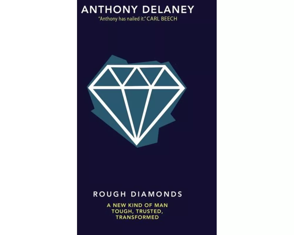 Rough Diamonds