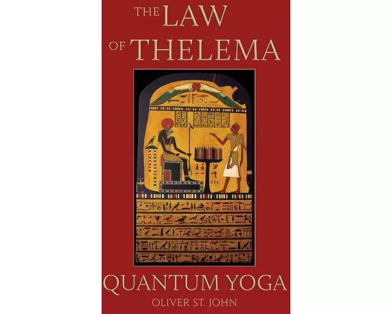 The Law of Thelema - Quantum Yoga