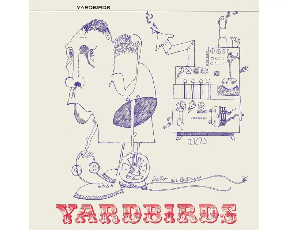 Yardbirds (Aka. Roger the Engineer)