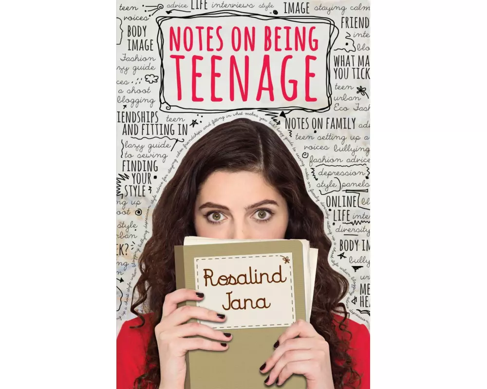 Notes on Being Teenage