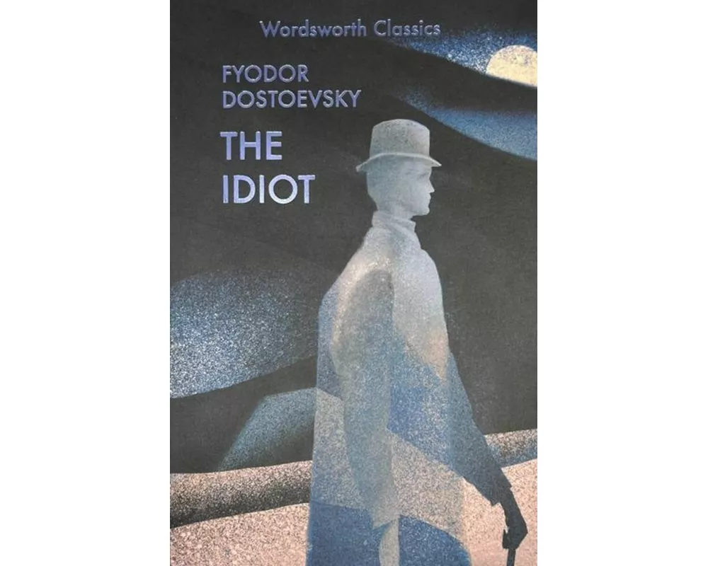 The Idiot