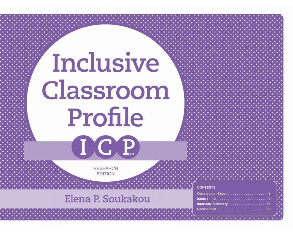 The Inclusive Classroom Profile (ICP™) Forms