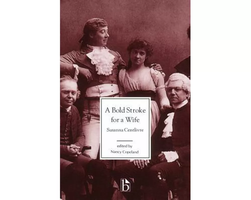 A Bold Stroke for a Wife