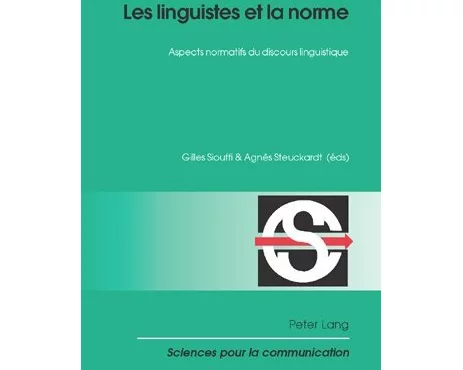 Les linguistes et la norme