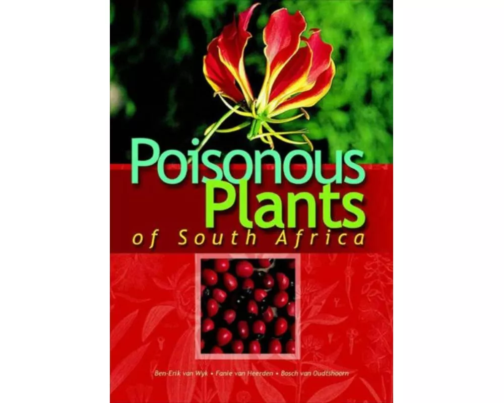 Poisonous plants of South Africa