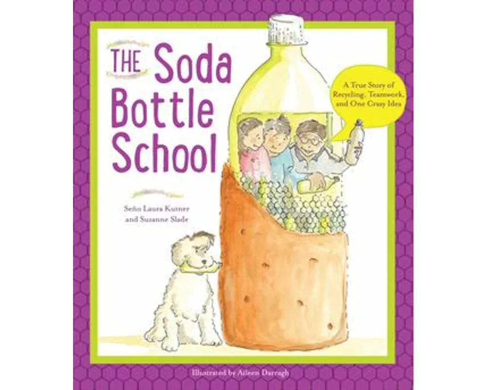 The Soda Bottle School