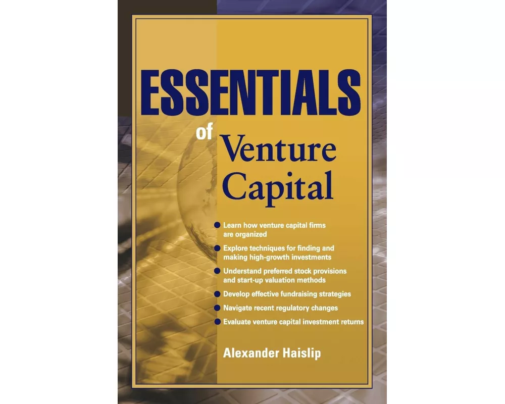 Essentials of Venture Capital