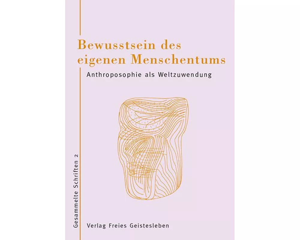 Bewusstsein des eigenen Menschseins