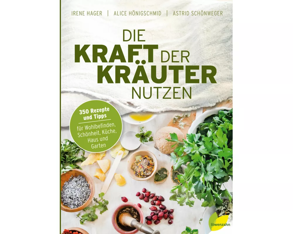 Die Kraft der Kräuter nutzen
