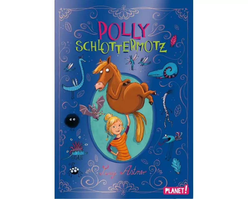Polly Schlottermotz 1: Polly Schlottermotz