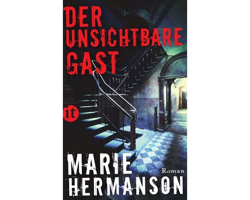 Der unsichtbare Gast