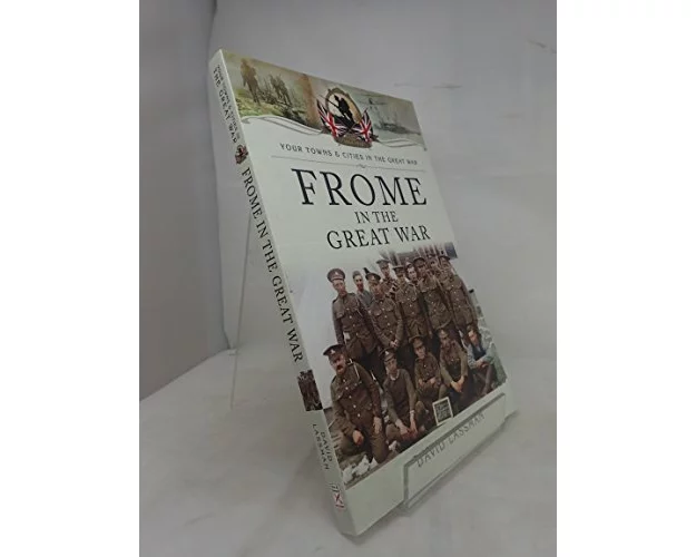 Frome in the Great War