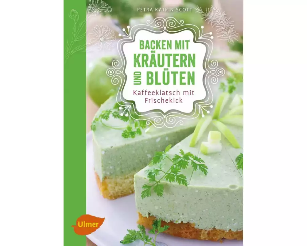 Backen mit Kräutern und Blüten