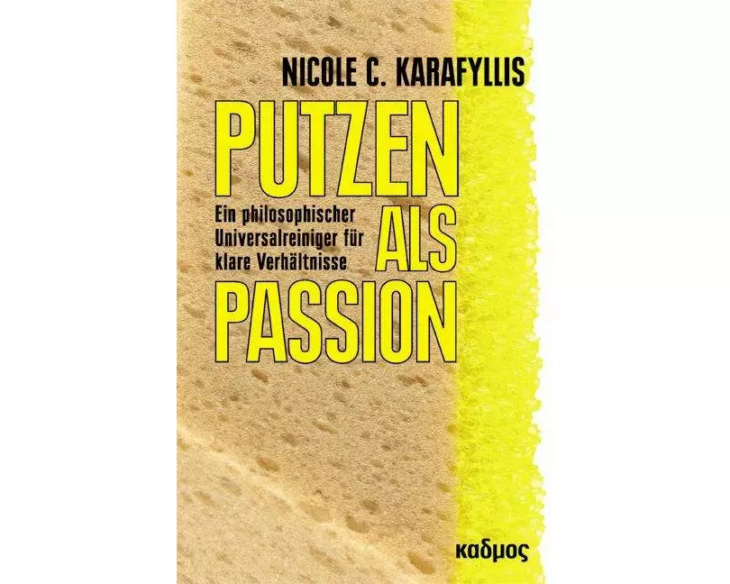 Putzen als Passion