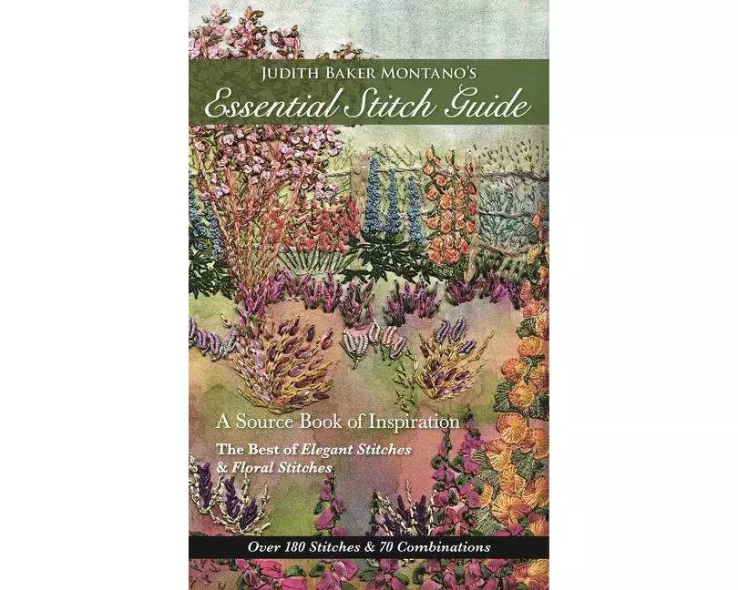 Judith Baker Montano's Essential Stitch Guide