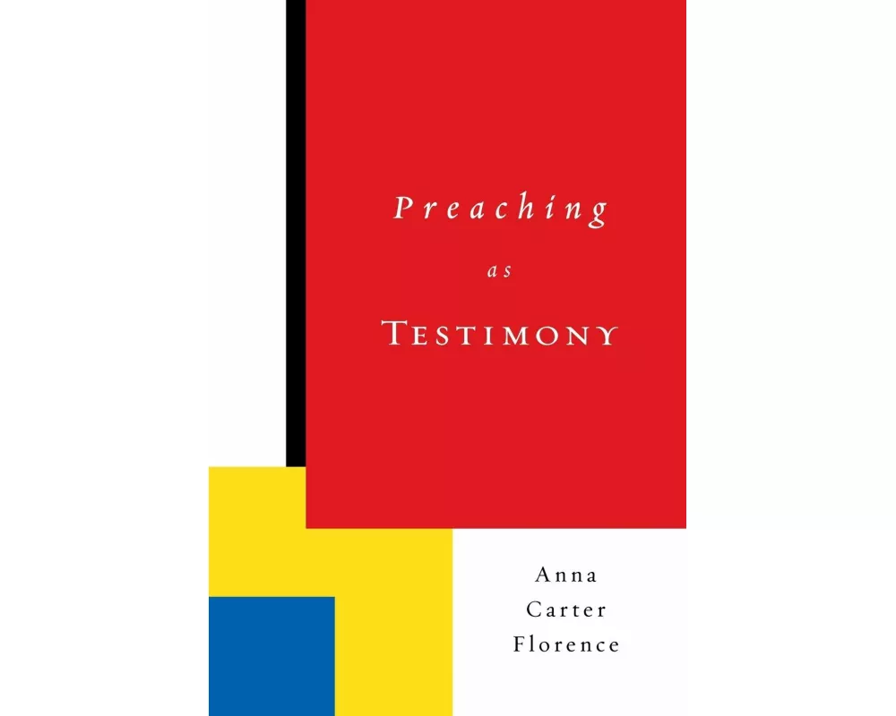Preaching as Testimony