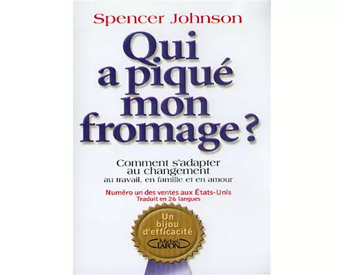 Qui a piqué mon fromage