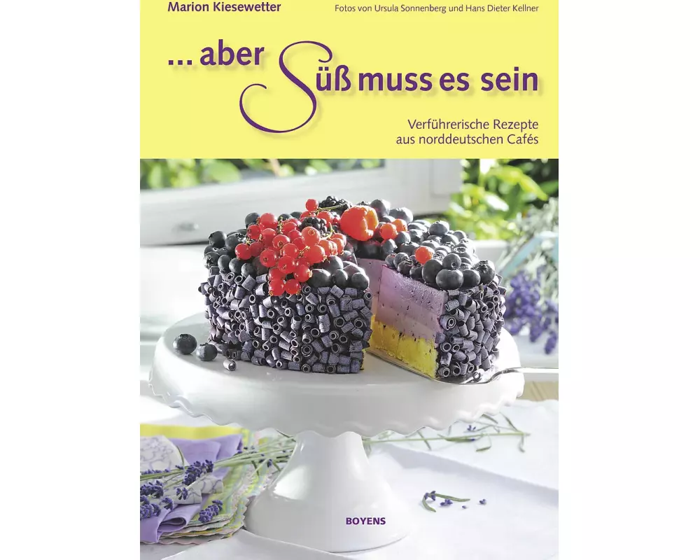 Aber süß muss es sein!