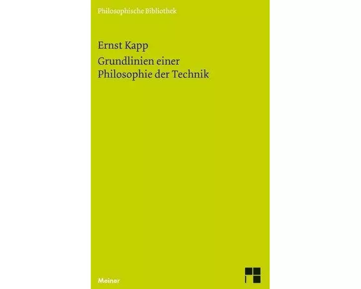 Grundlinien einer Philosophie der Technik