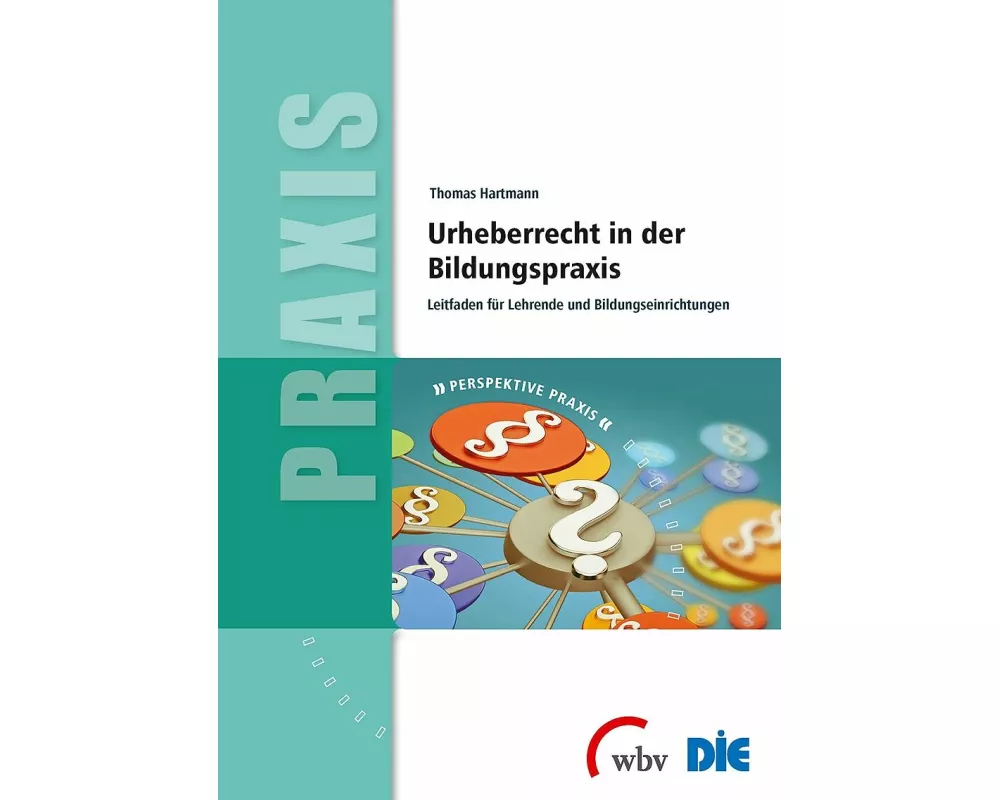 Urheberrecht in der Bildungspraxis