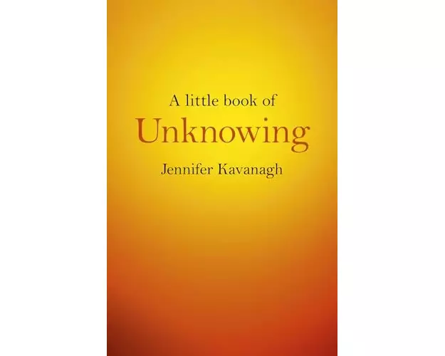 Little Book of Unknowing, A