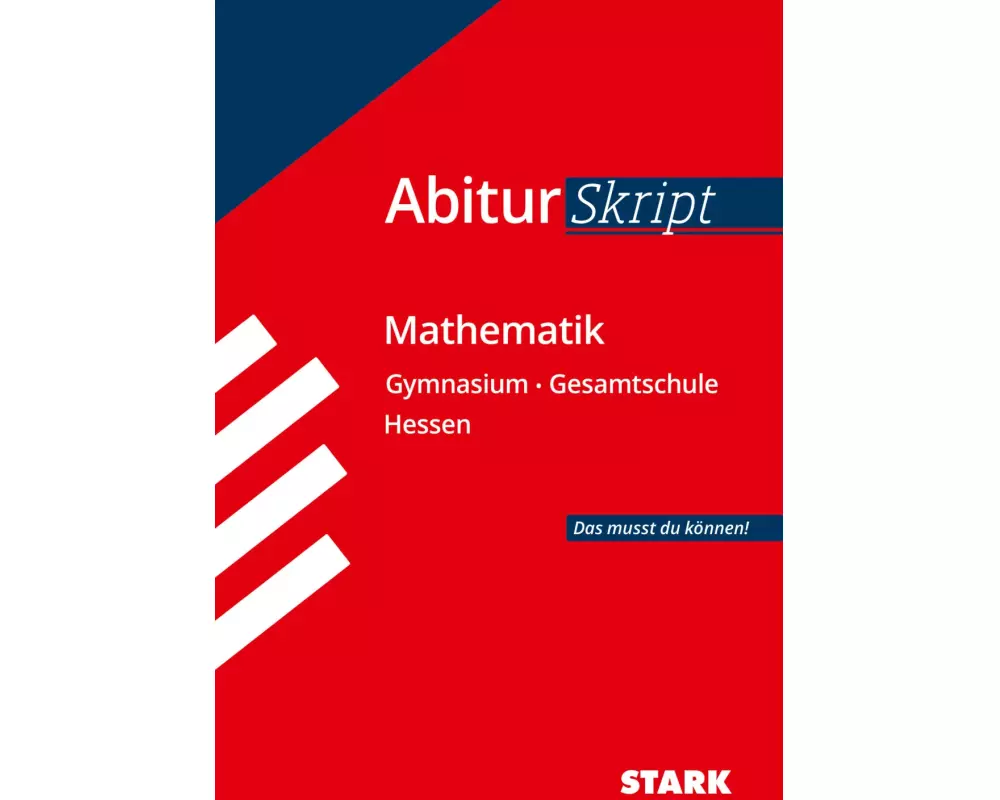 AbiturSkript - Mathematik Hessen