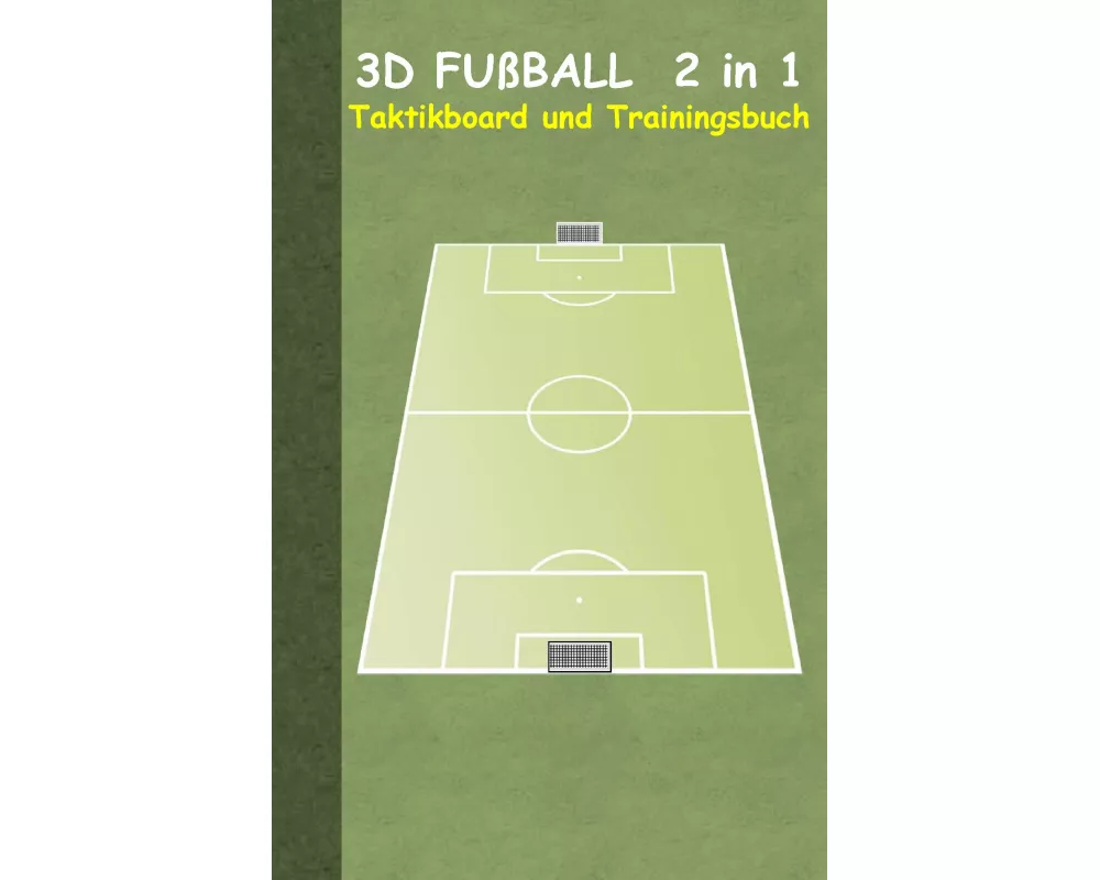 3D Fußball 2 in 1 Taktikboard und Trainingsbuch (Ringbuchbindung)