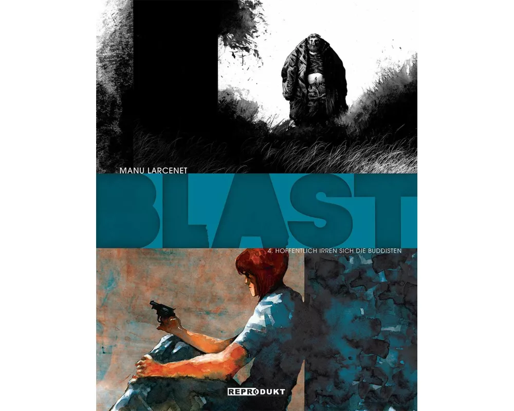 Blast 4 - Hoffentlich irren sich die Buddhisten