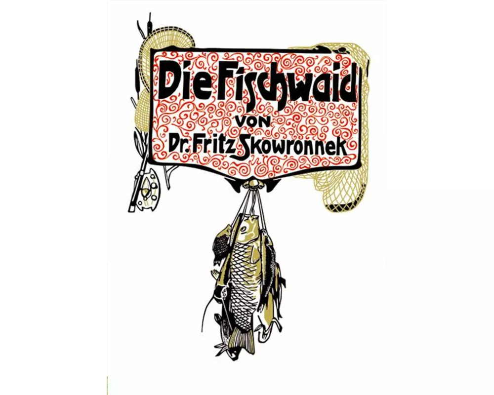 Die Fischwaid