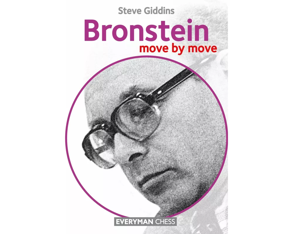 Bronstein: Move by Move
