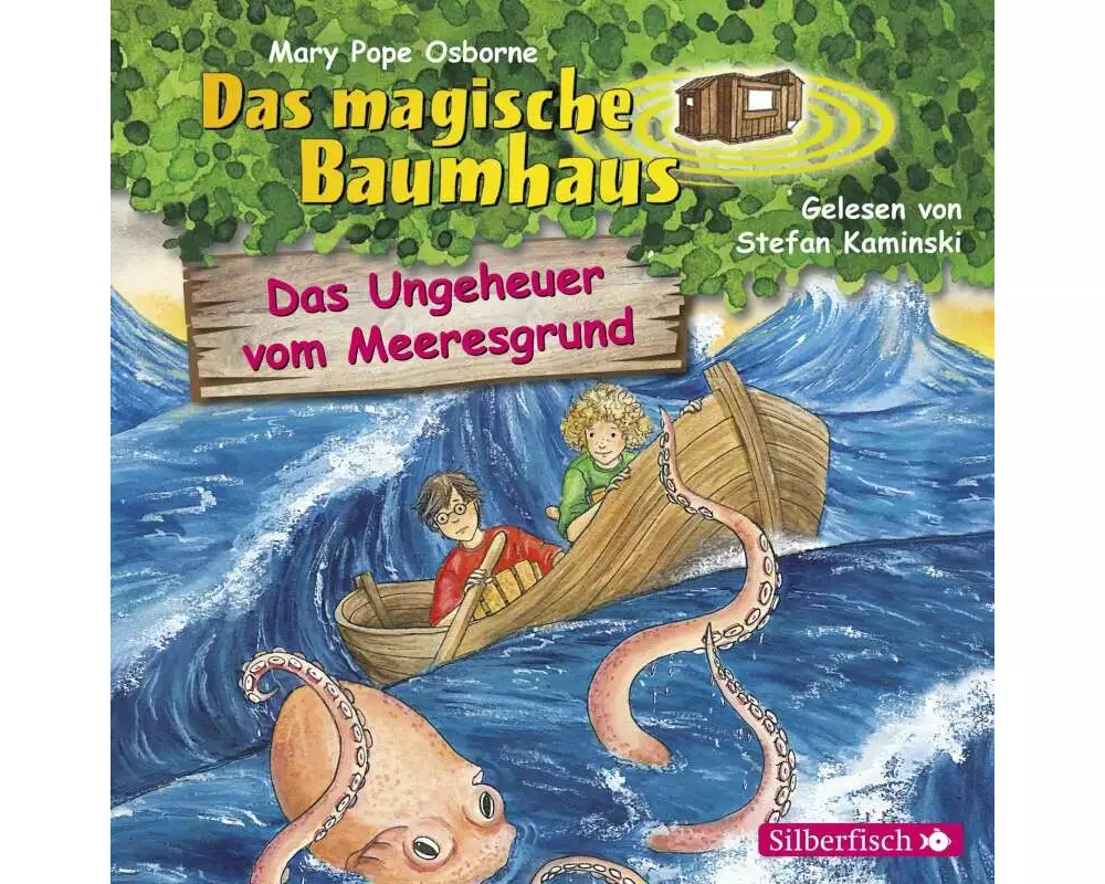 Das Ungeheuer vom Meeresgrund (Das magische Baumhaus 37)