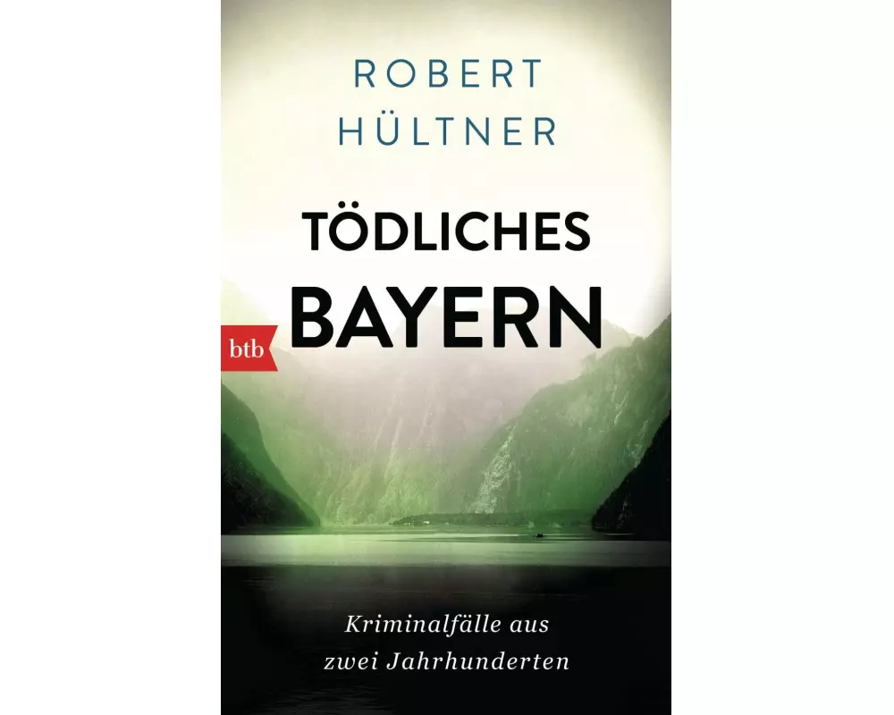 Tödliches Bayern
