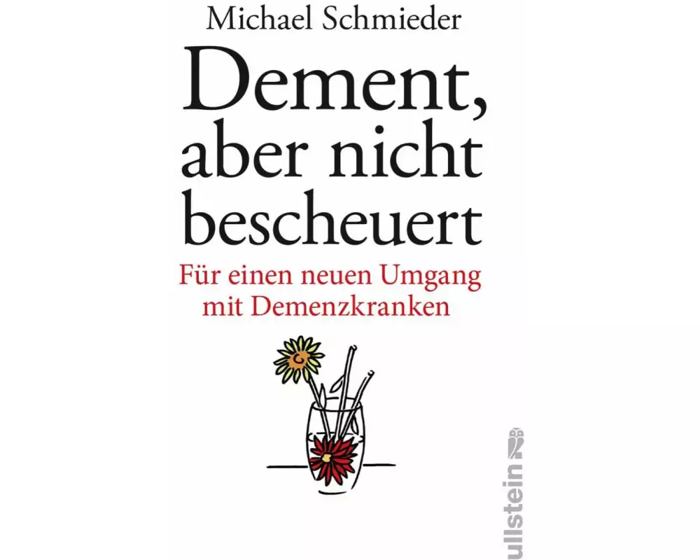Dement, aber nicht bescheuert