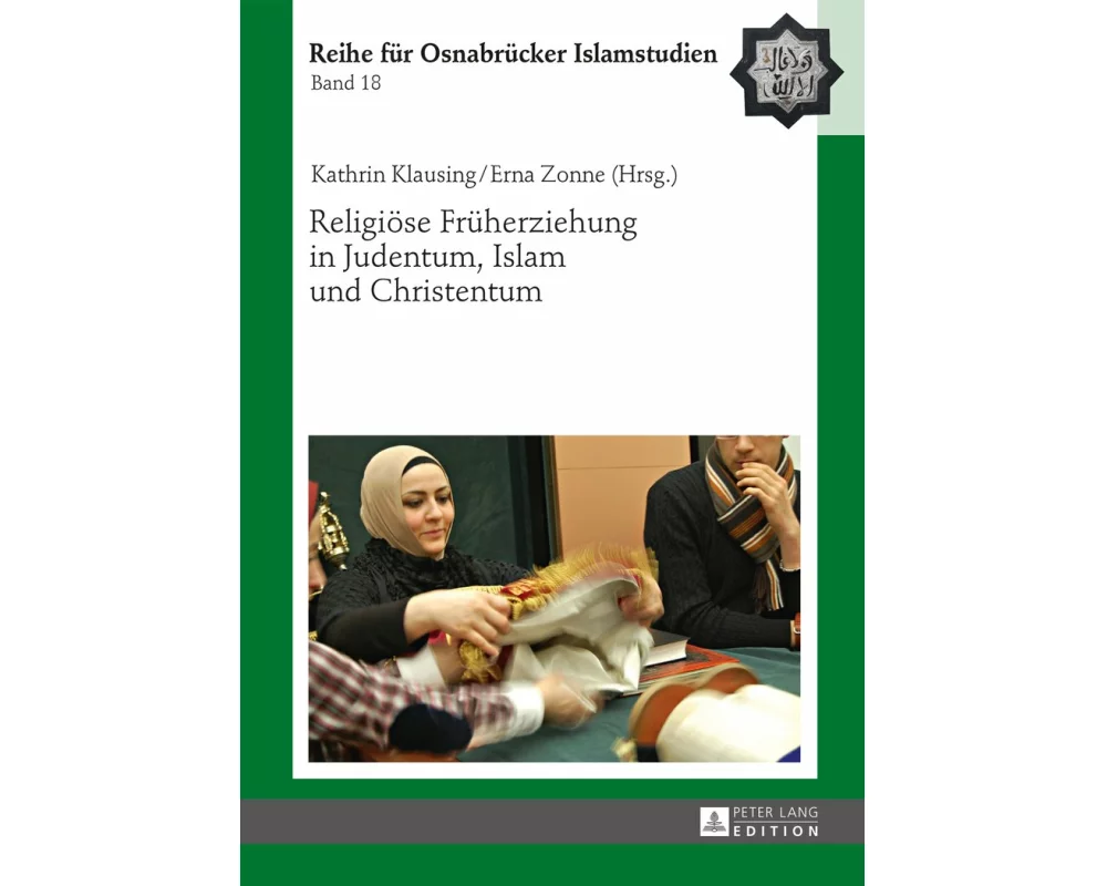 Religiöse Früherziehung in Judentum, Islam und Christentum